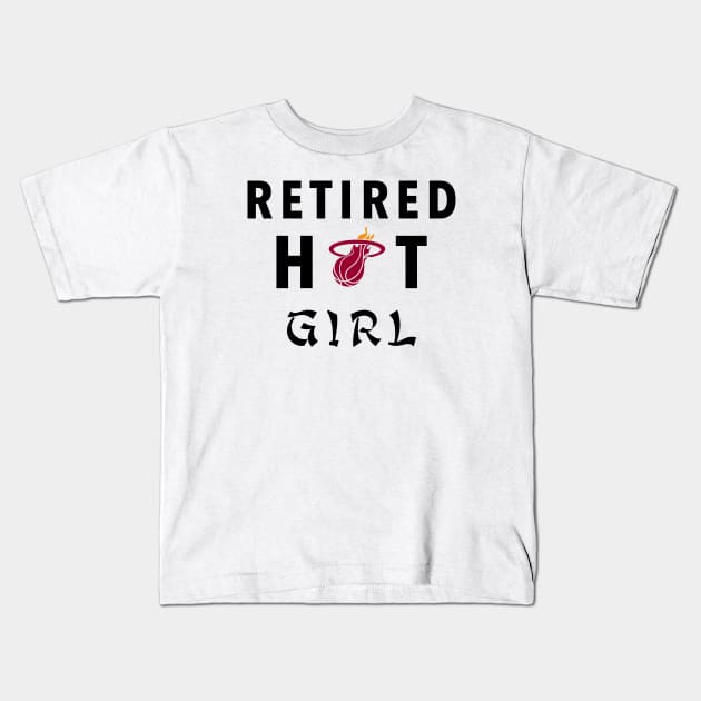 Retired Hot Girl Kids T-Shirt by Vamp Pattern